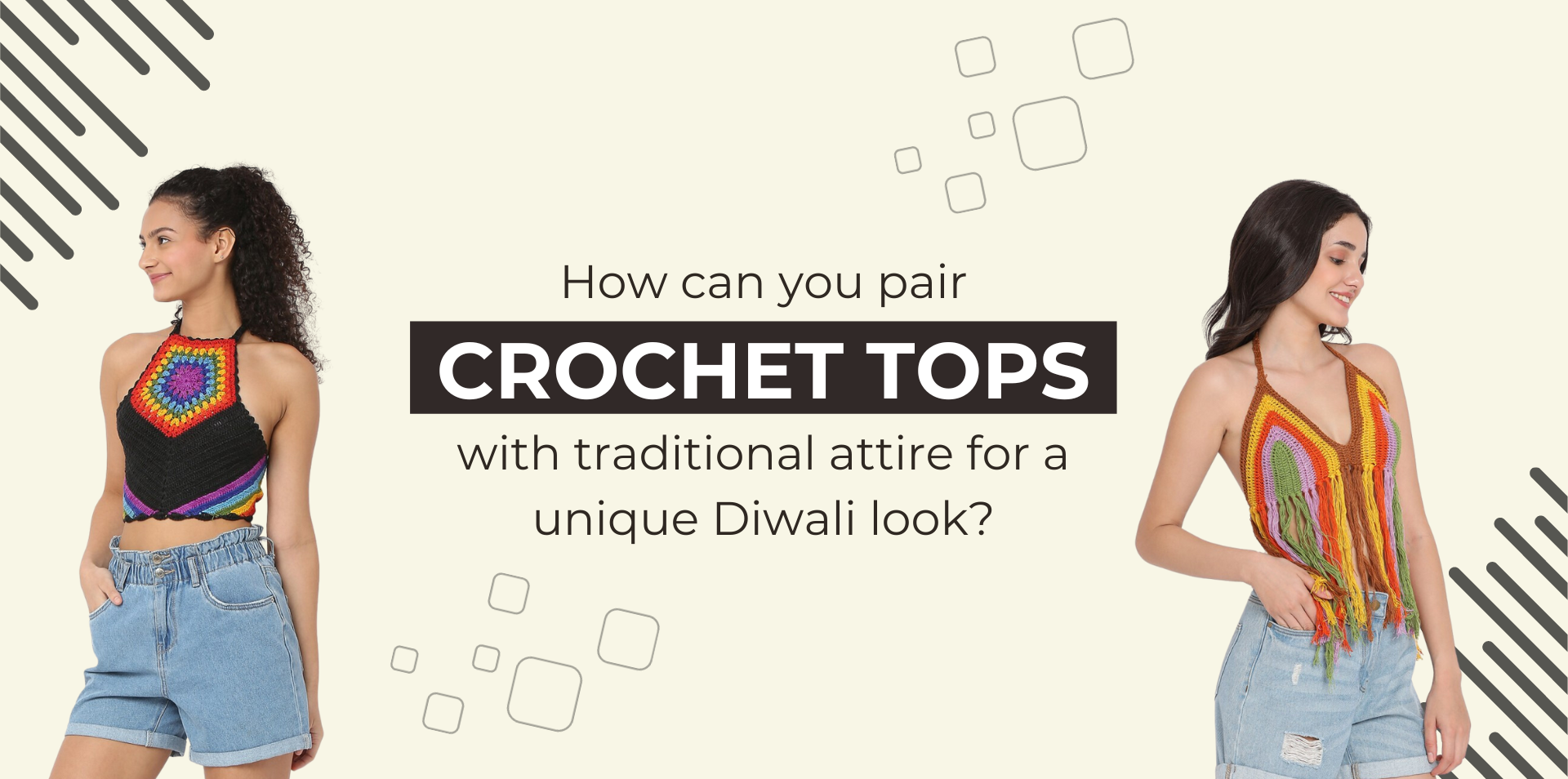How Can You Pair Crochet Tops With Traditional Attire for a Unique Diwali Look